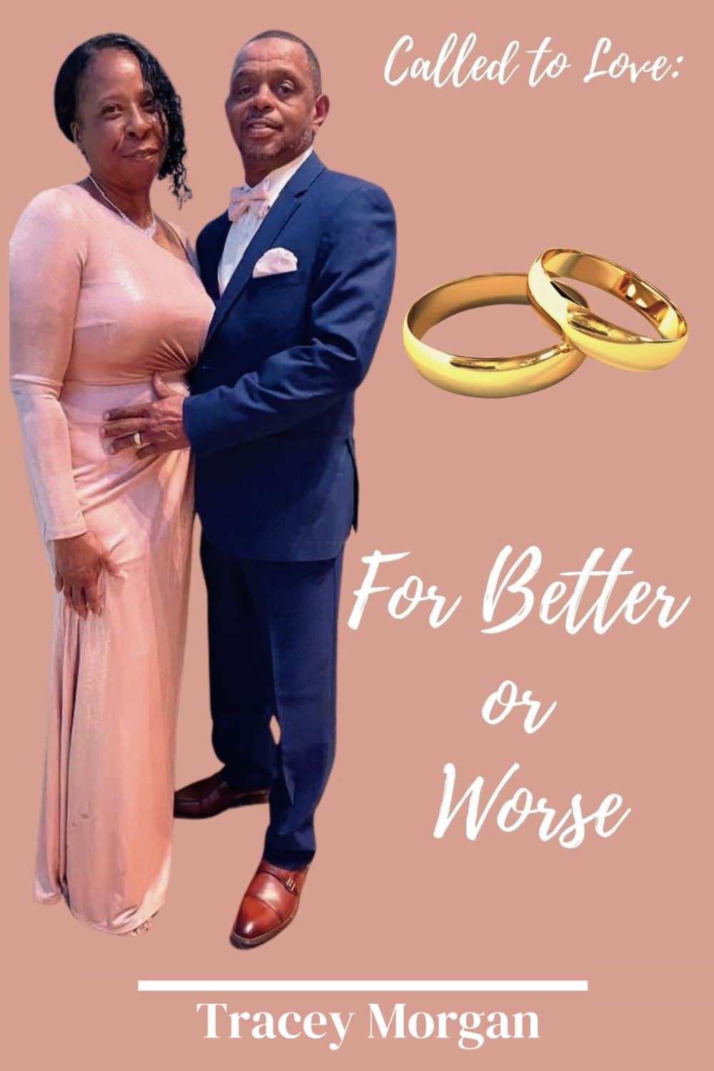 Called to Love: For Better or Worse
