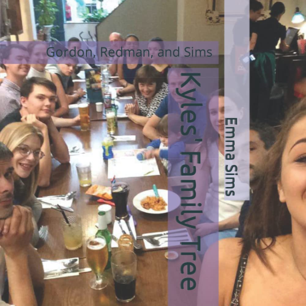 Kyles' Family Tree: Gordon, Redman, and Sims