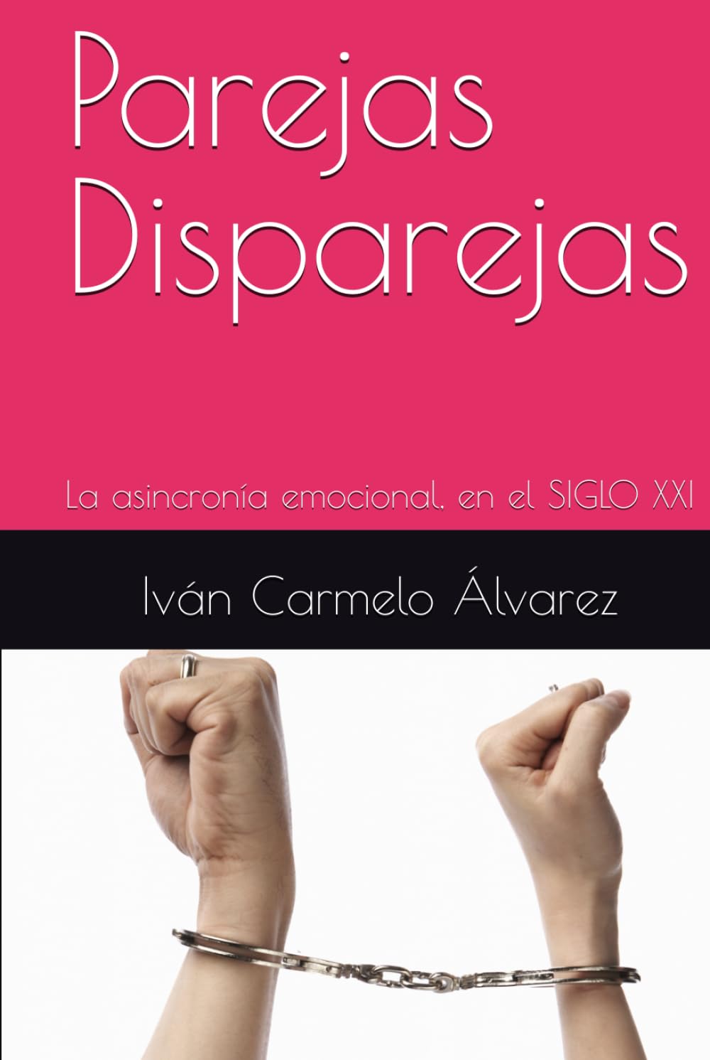Parejas Disparejas: La asincronía emocional, en el SIGLO XXI