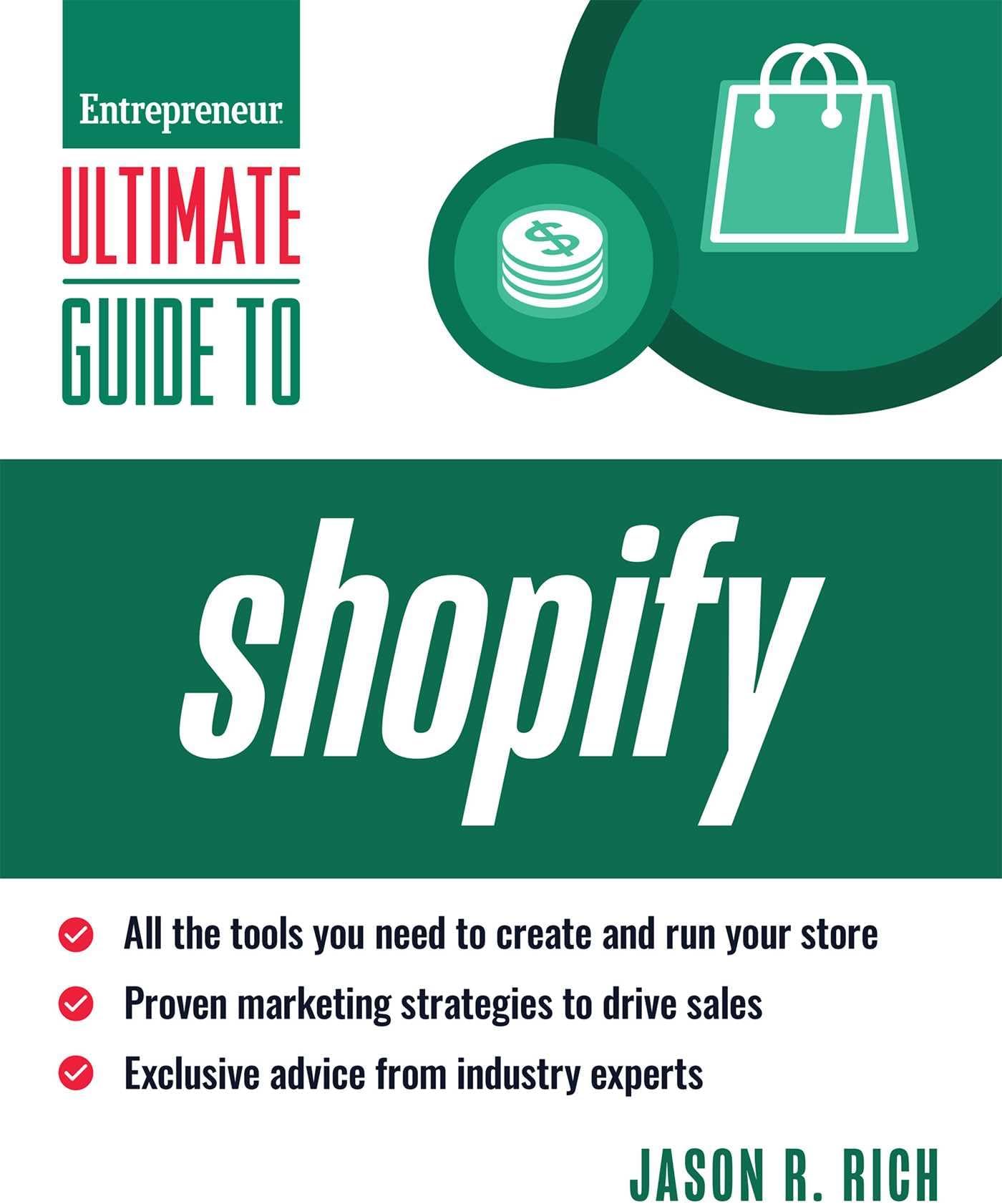 Ultimate Guide to Shopify (Entrepreneur Ultimate Guides)