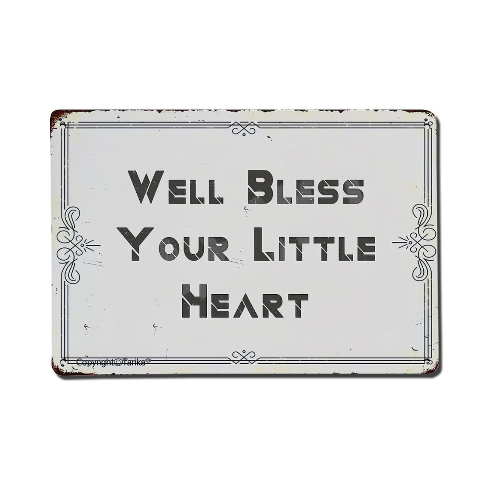 Well Bless Your Little Heart Retro Metal Tin Sign, Vintage Metal Poster for Home, Gaming Room, Studio Workshop,Bar,Garage Wall Art Decor 8x12 Inch