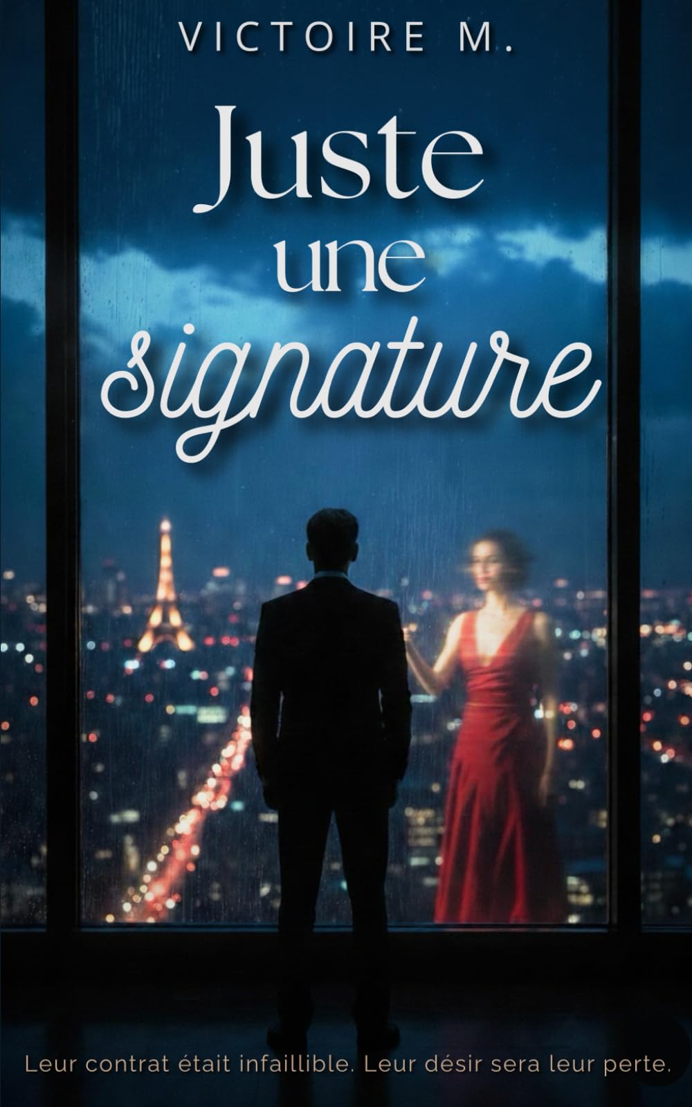 Juste une signature: Une romance contemporaine entre secrets, pouvoir et mariage de convenance