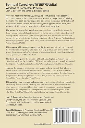 Spiritual Caregivers in the Hospital: Windows to Competent Practice