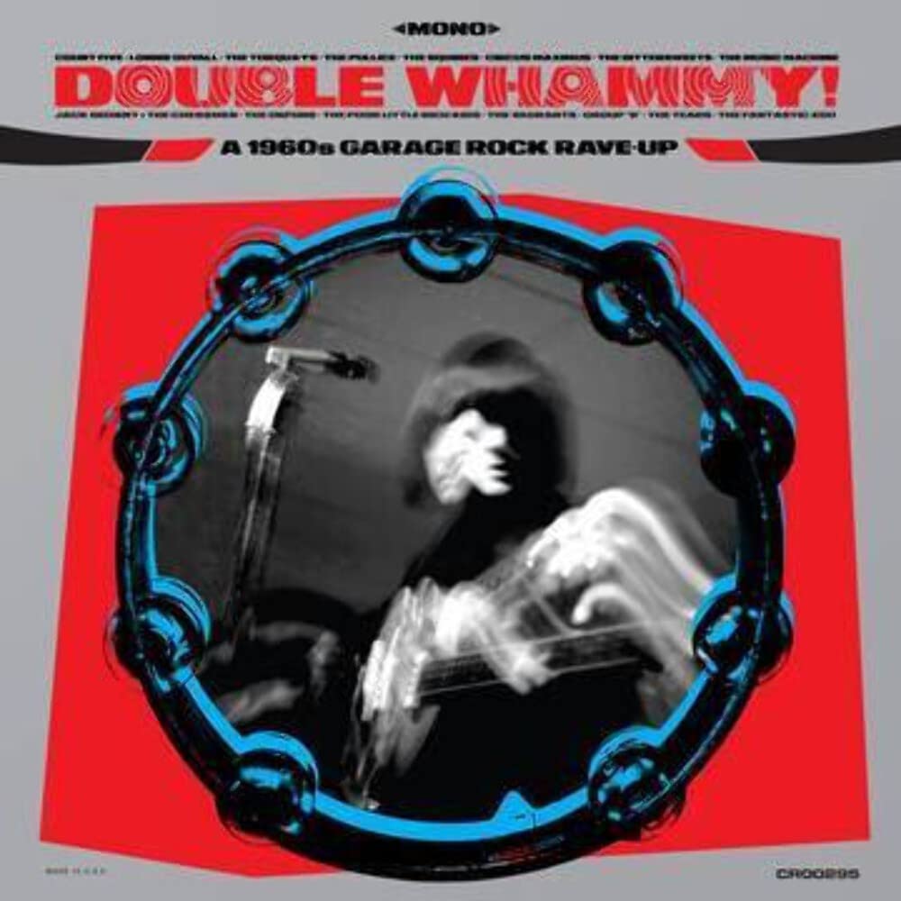 Double Whammy: A 1960s Garage Rock Rave-Up