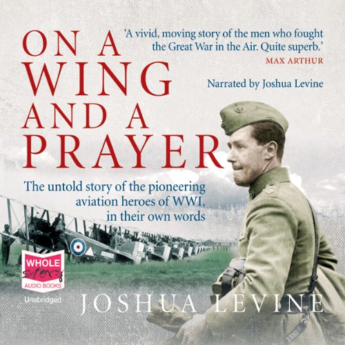 On a Wing and a Prayer