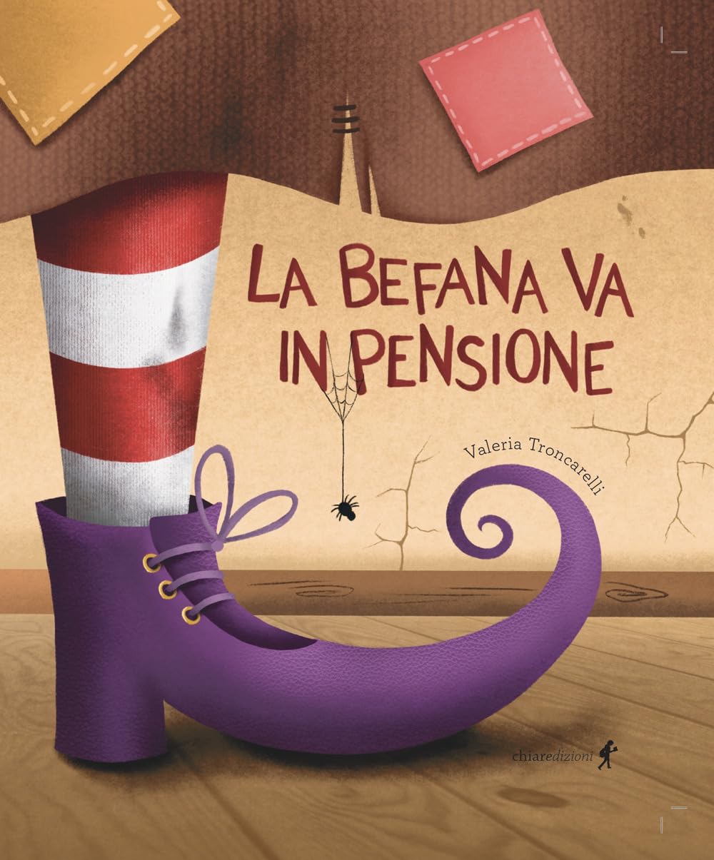 La Befana Va In Pensione. Ediz. Illustrata - 4