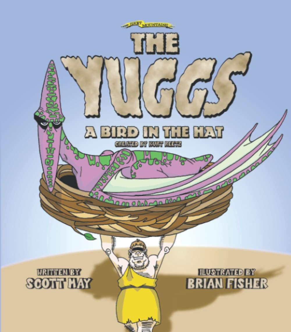 The Yuggs: A Bird in the Hat Paperback – 8 October 2021