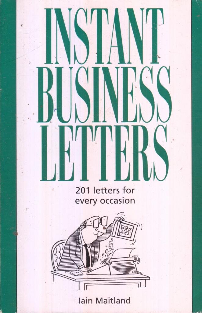 Instant Business Letters Maitland, Iain