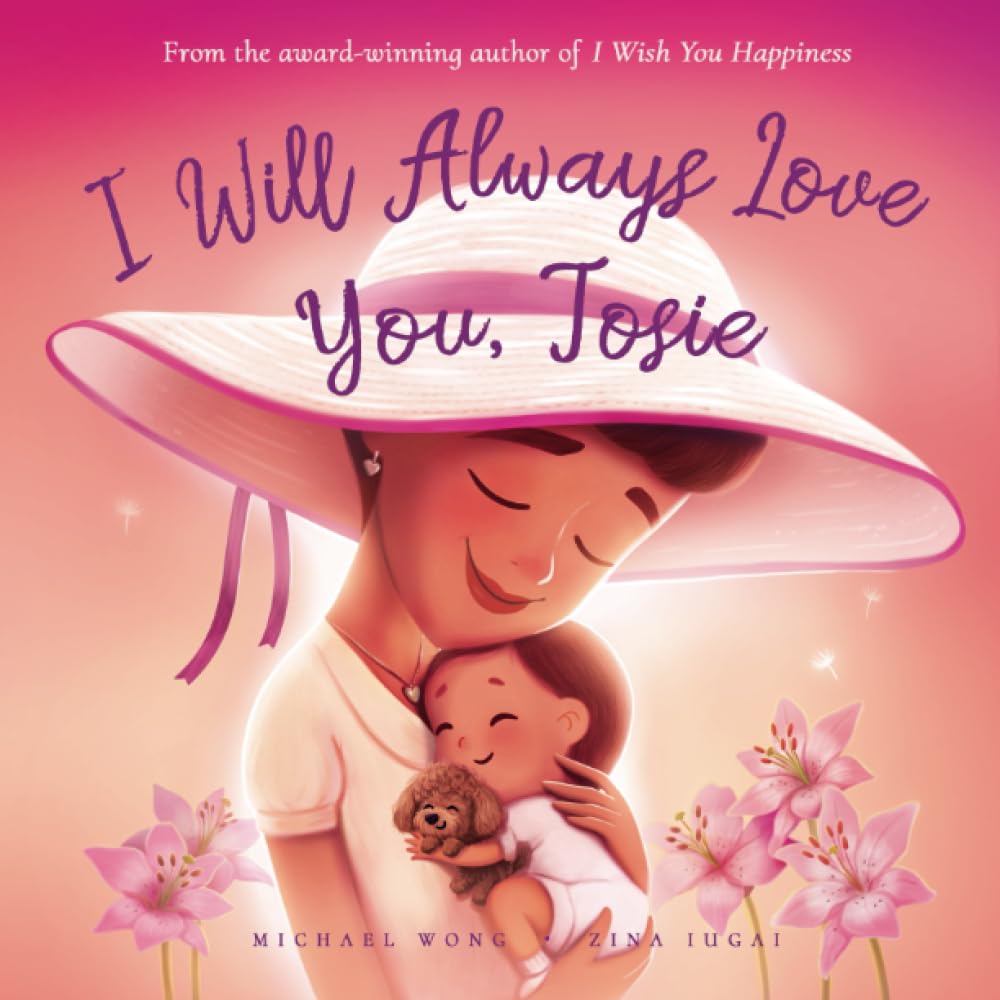 I Will Always Love You, Josie (The Unconditional Love for Josie Series, Band 3)