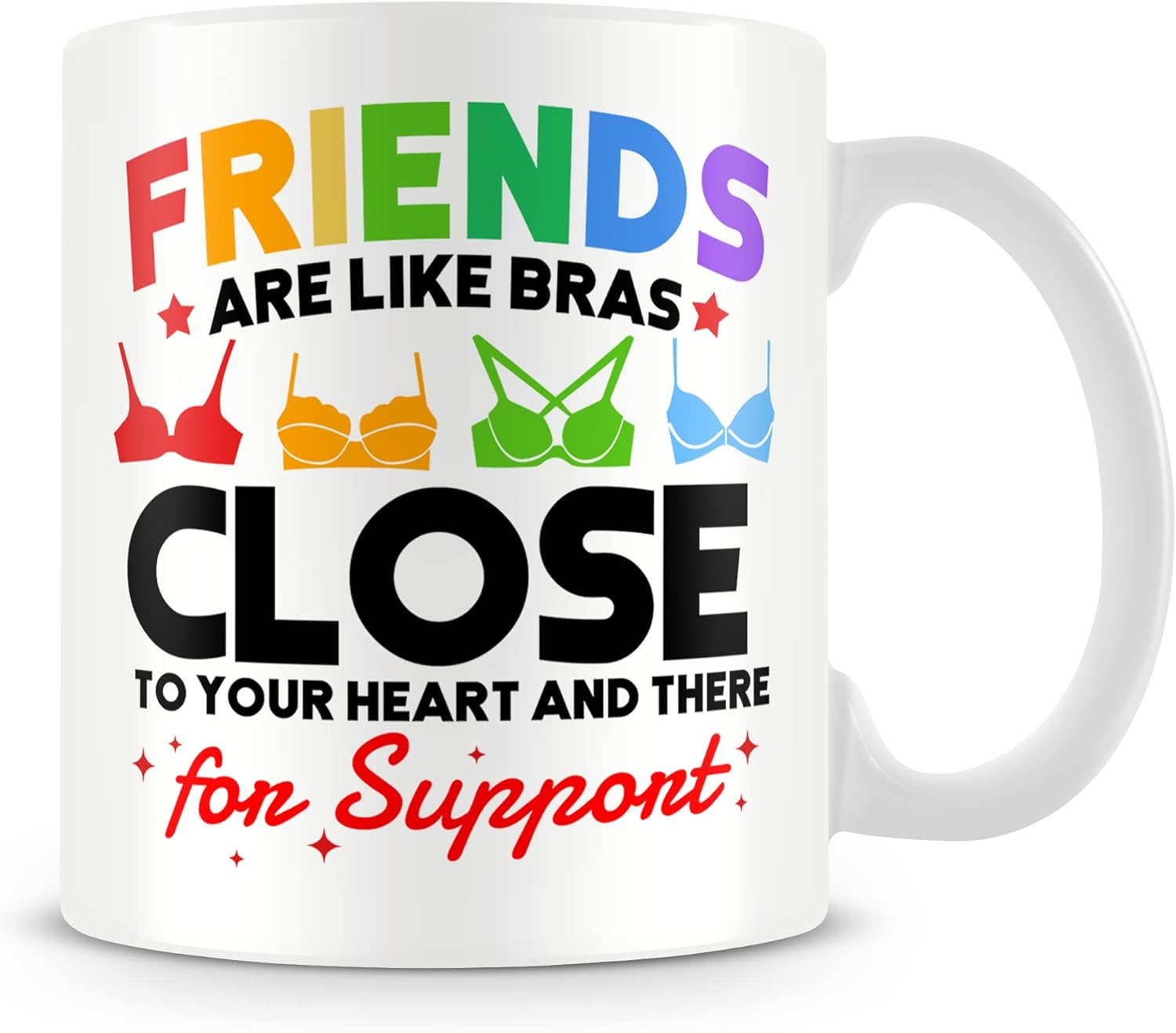 MUGGZ Mug Gift for Friend - Friends are Like Bras - Custom Funny Coffee Mug - Unique Gift for Friends & Family