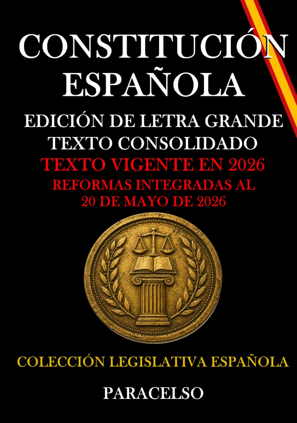 CONSTITUCIÓN ESPAÑOLA: EDICIÓN DE LETRA GRANDE
