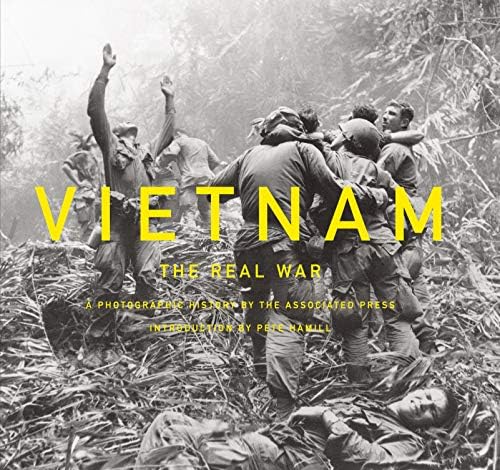Vietnam: The Real War: A Photographic History by the Associated Press Hardcover – October 1, 2013