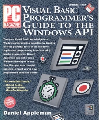 PC Magazine Visual Basic Programmer's Guide to the Windows Api/Book and ...