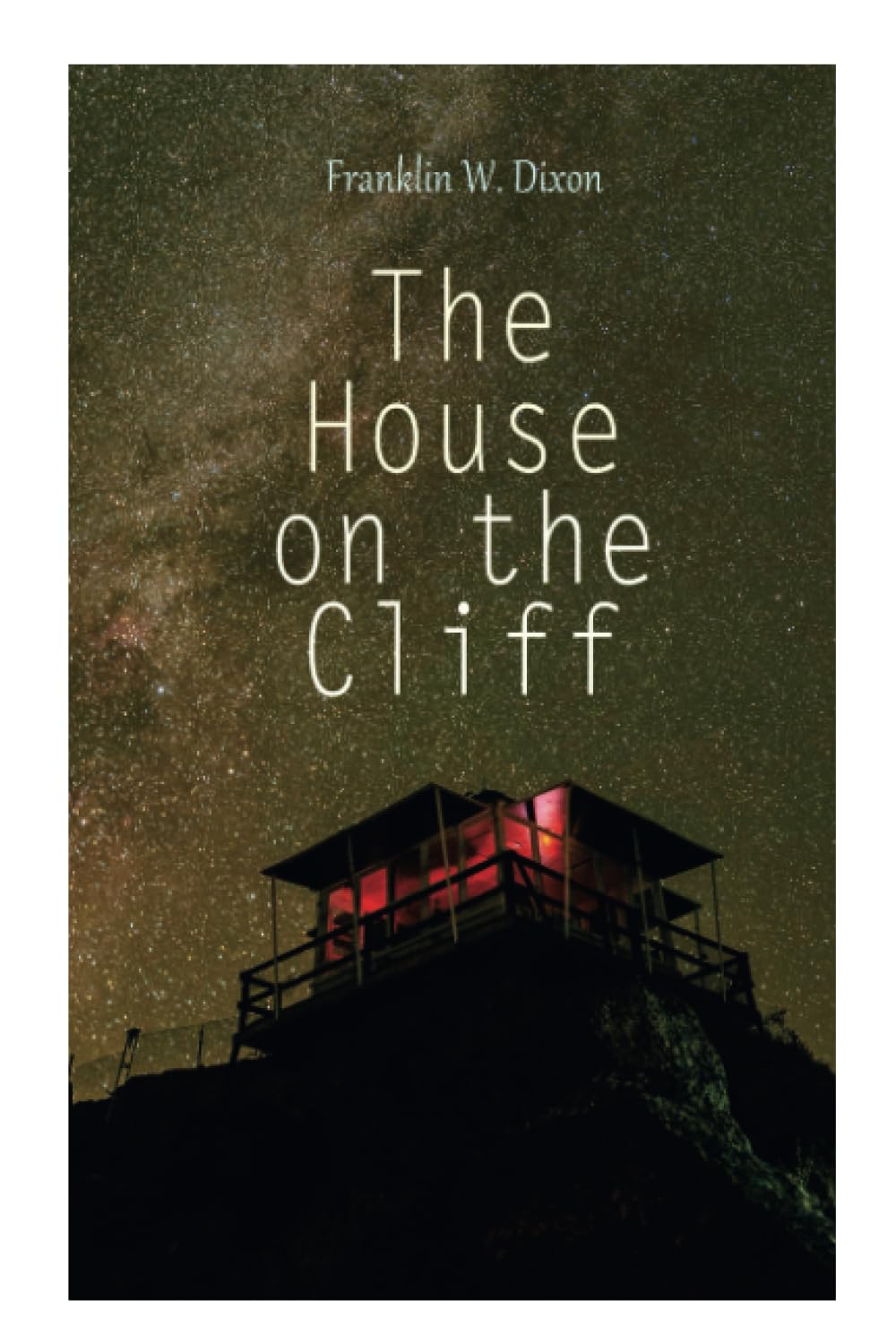 The House on the Cliff: Adventure & Mystery Novel (The Hardy Boys Series)