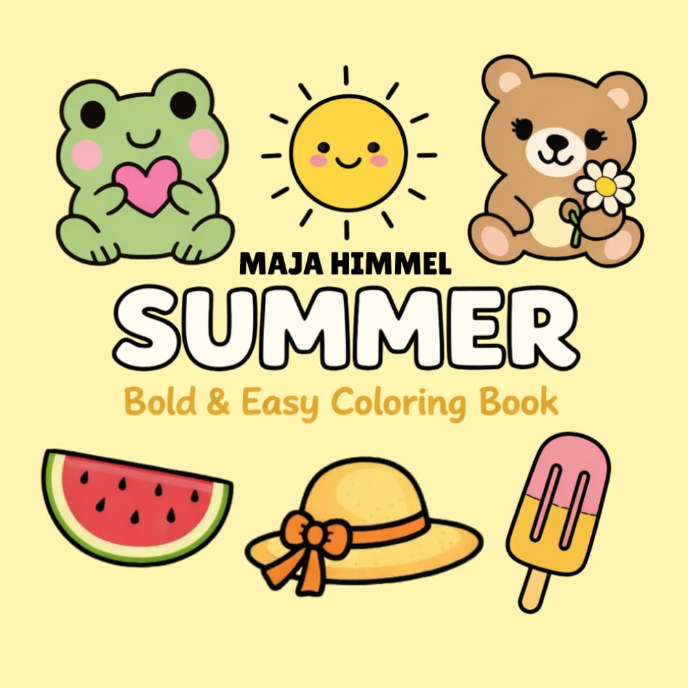 Summer: Bold & Easy Coloring Book: 40 Easy and Fun Summer Designs for Kids & Adults (Cozy Seasonal Coloring Books)
