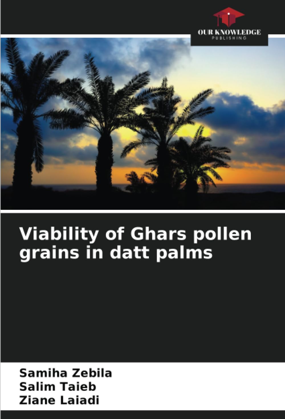 Viability of Ghars pollen grains in datt palms