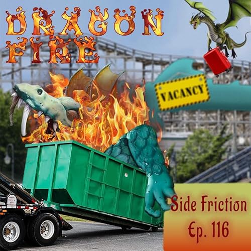 Episode 116 - Dragon Fire