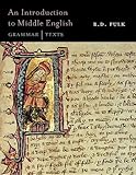 An Introduction to Middle English: Grammar and Texts