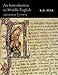 An Introduction to Middle English: Grammar and Texts
