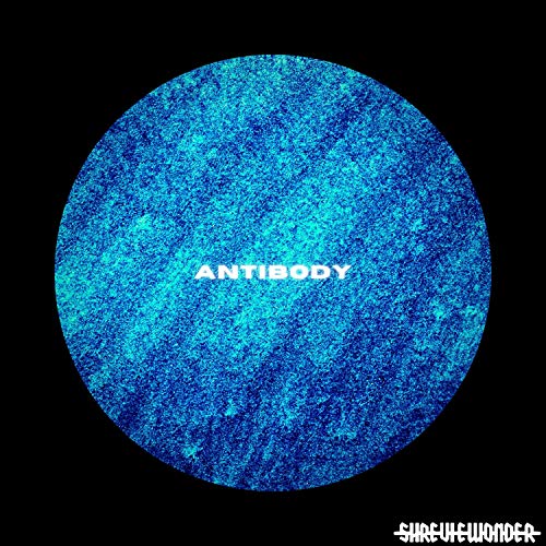 Play Antibody by Shreviewonder on Amazon Music
