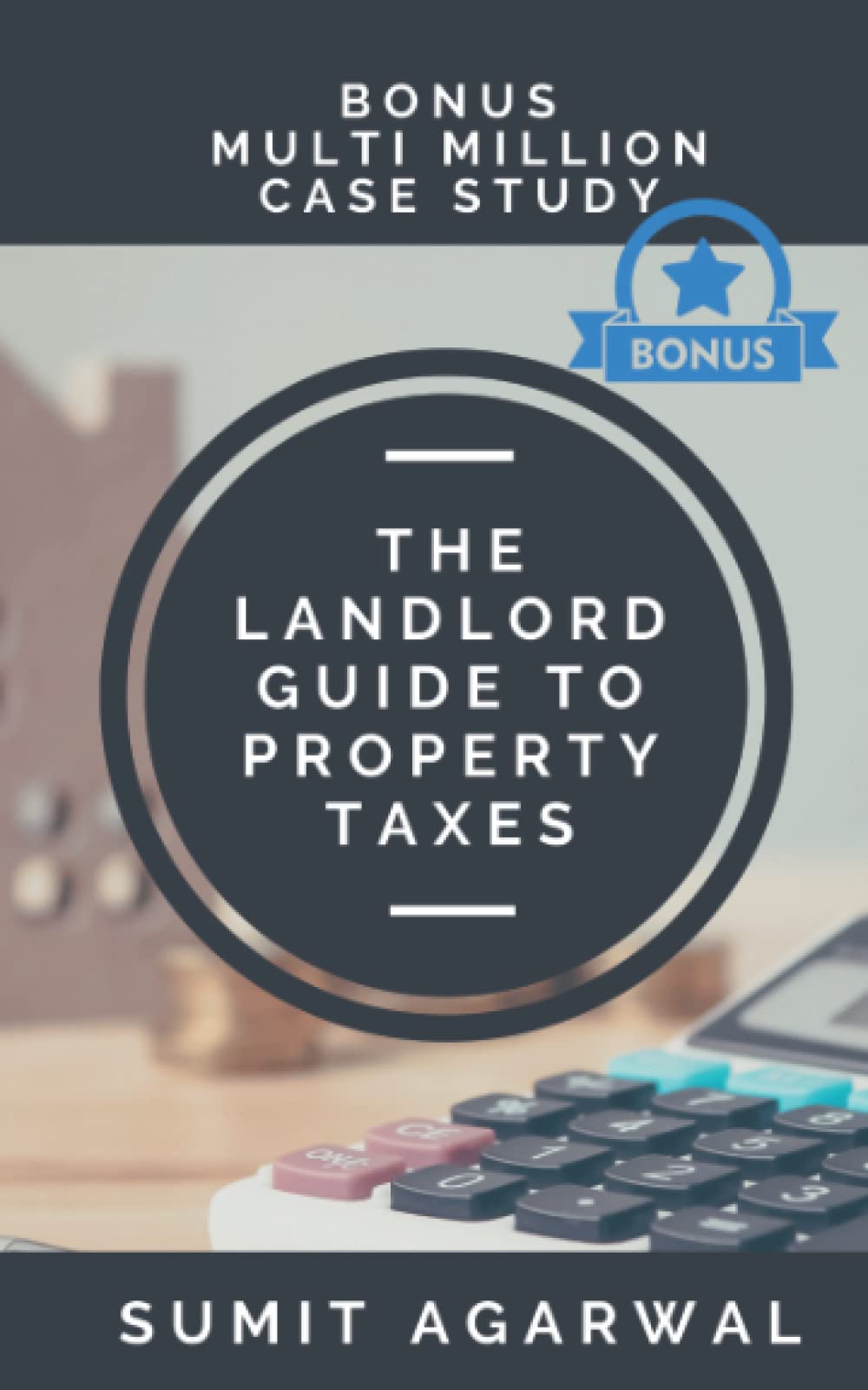 The Landlord Guide to Property Taxes