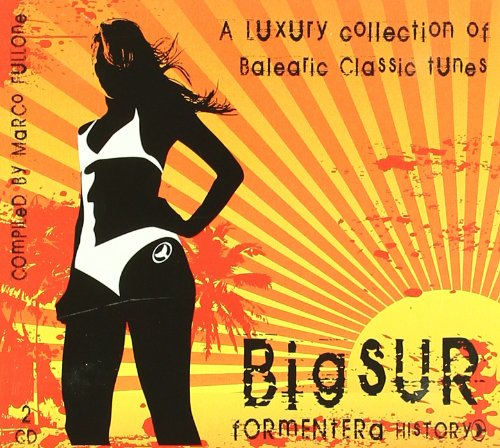 Big Sur Formentera History Vol.5