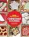 Good Housekeeping Christmas Cookies: 75 Irresistible Holiday Treats