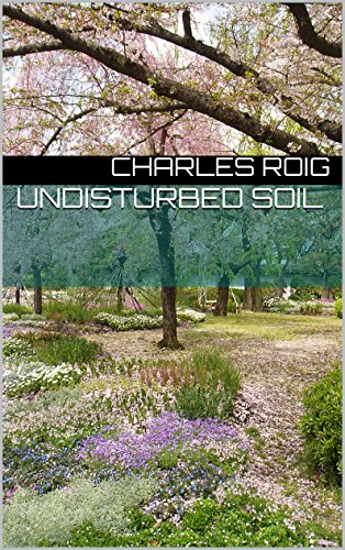 Undisturbed Soil (The Story of Mer Book 4) (English Edition)