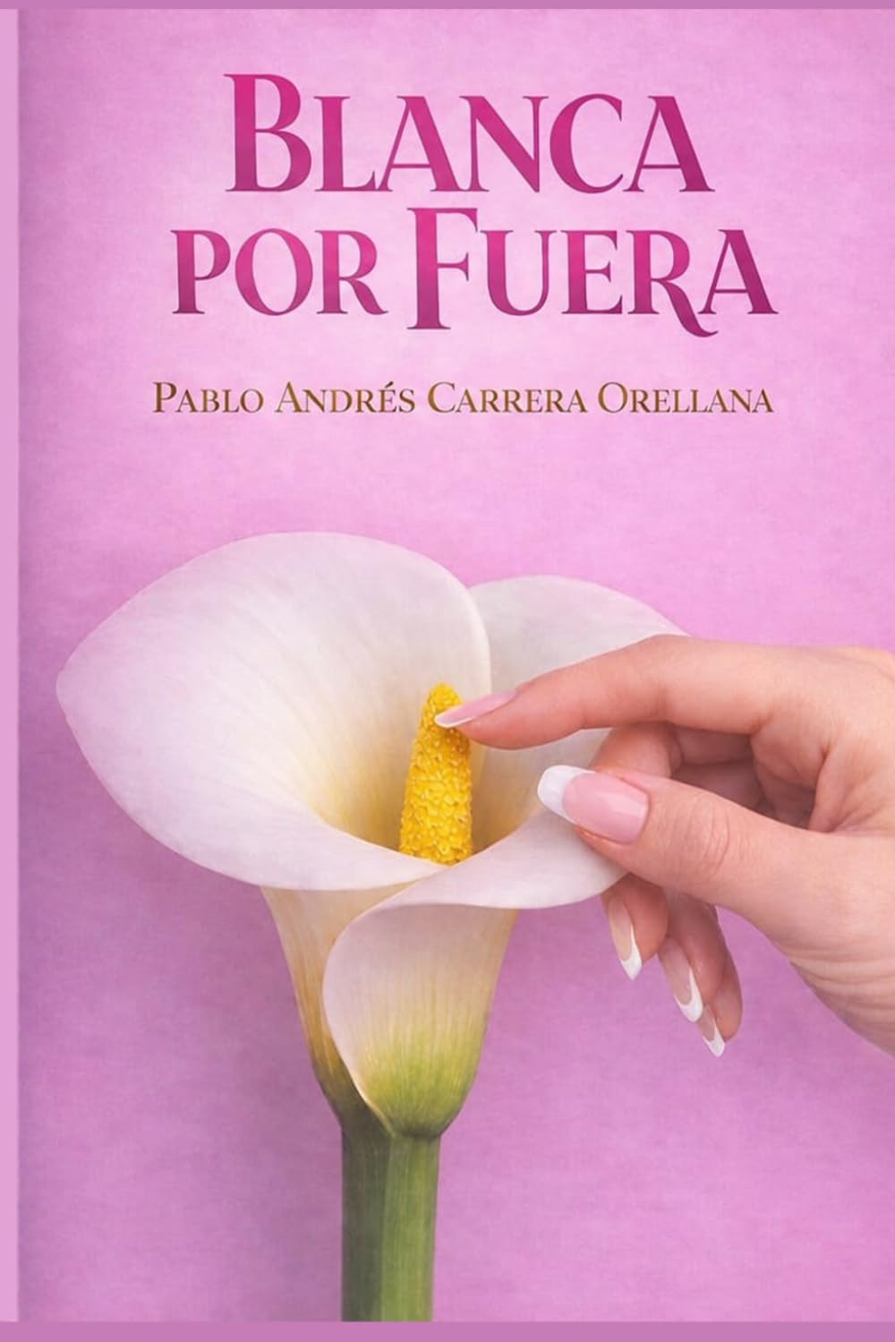 BLANCA POR FUERA