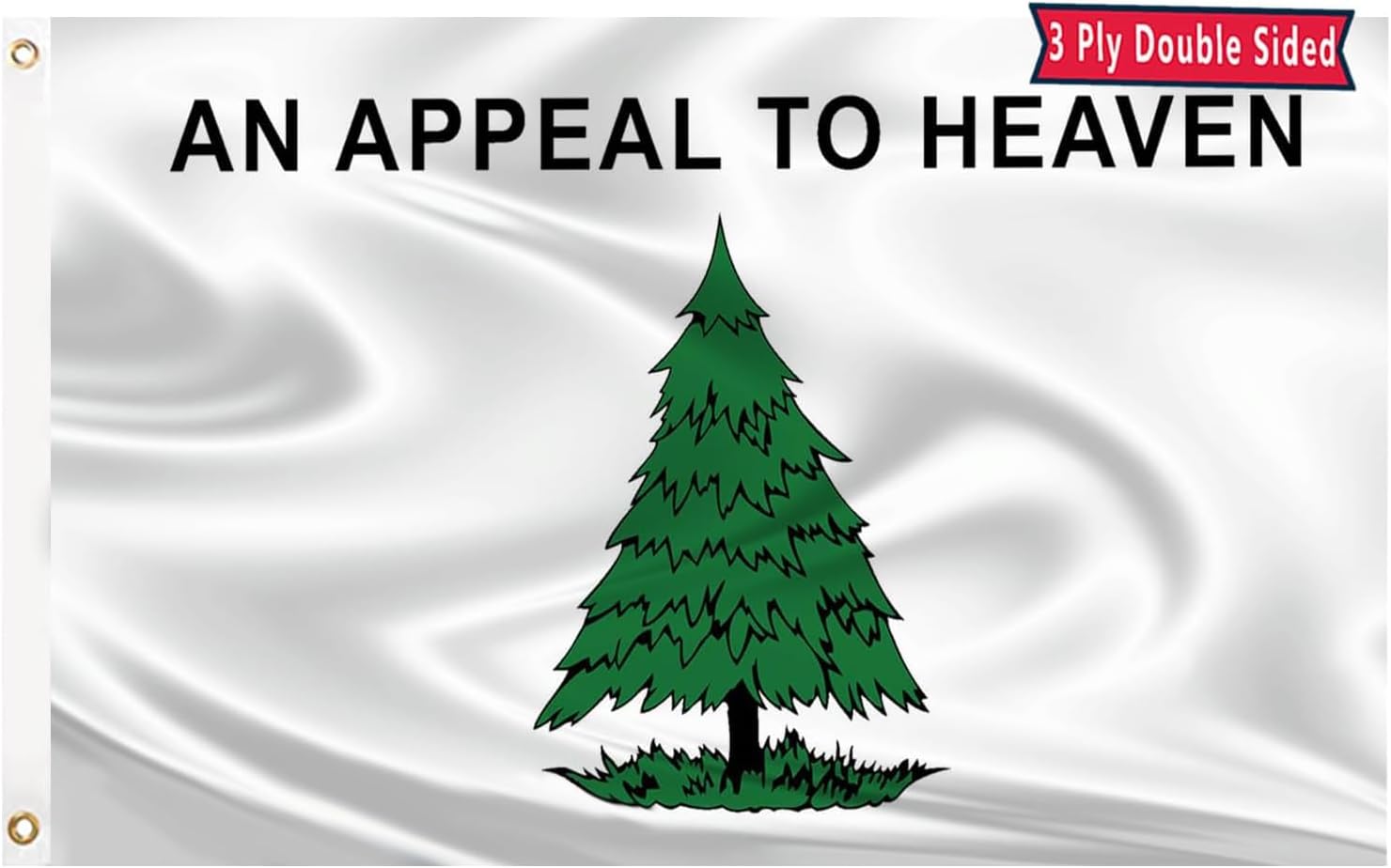 An Appeal to Heaven Flag 3x5 Three Layer & Double Sided Flag Polyester Fiber Bright Color with Durable Canvas Header and 2 Non Fading Brass Grommets
