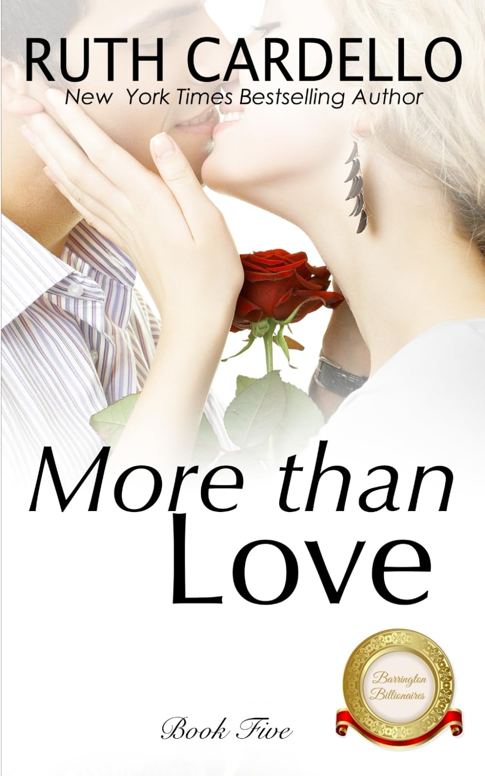 More Than Love: Volume 5 (Barrington Billionaires)