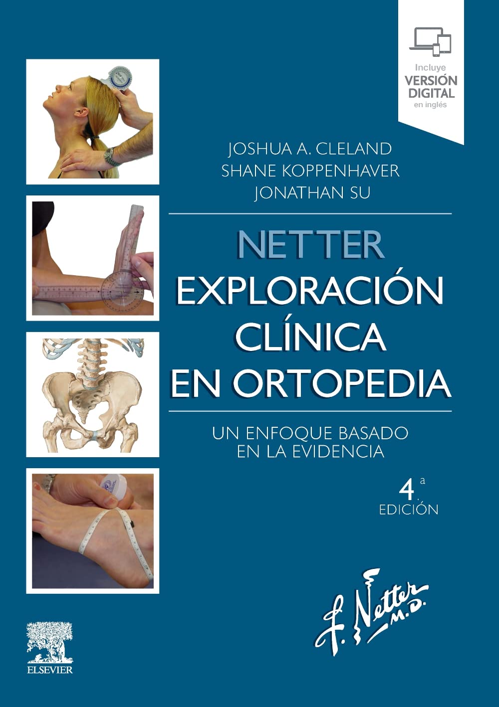Netter. Exploración clínica en ortopedia: Un enfoque basado en la evidencia