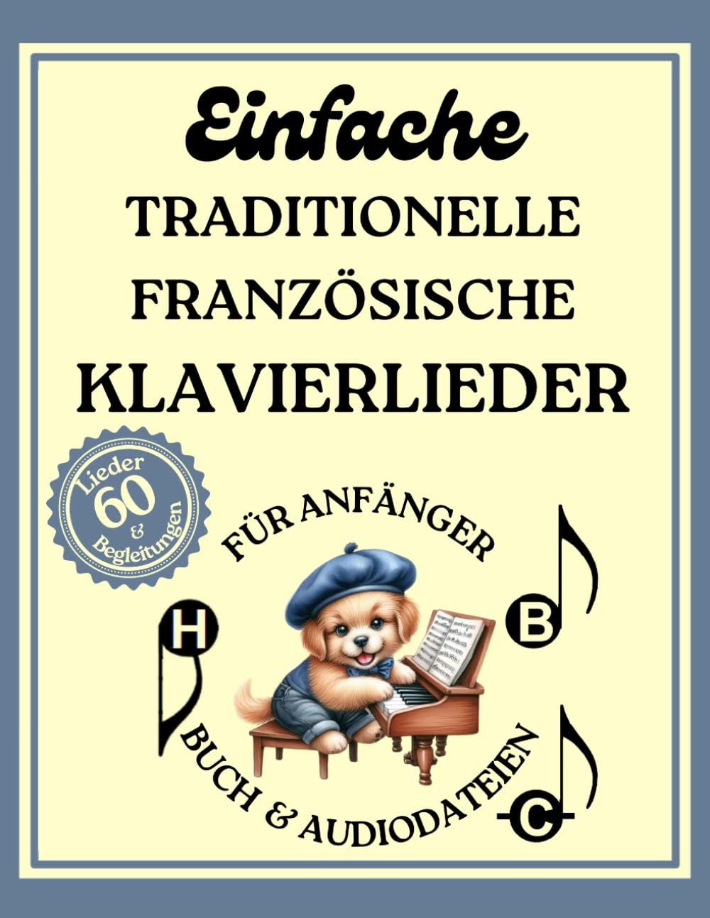 Livre piano débutant pour jouer facilement les chansons de notre enfance