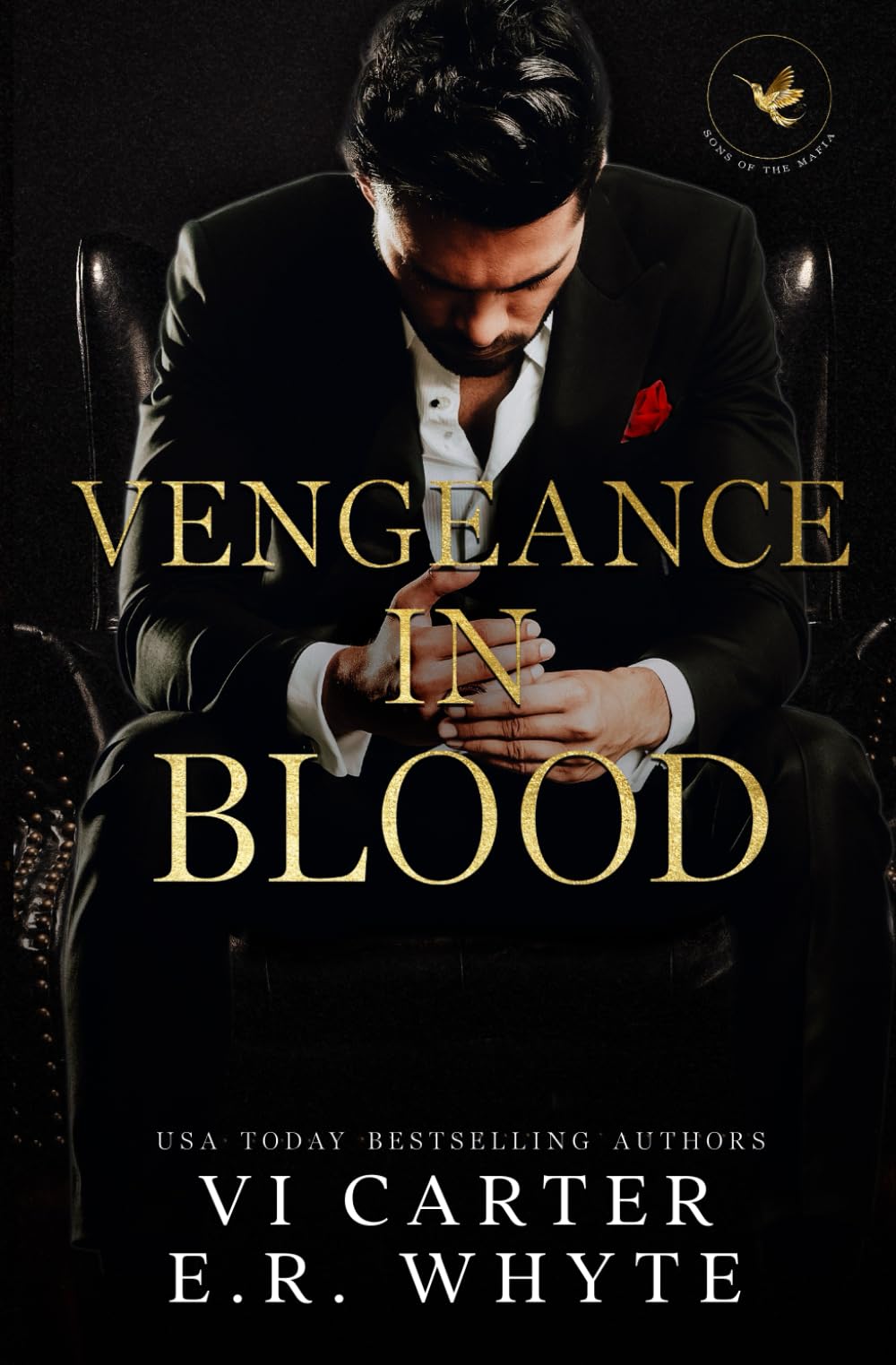 Vengeance in Blood: Dark Mafia Romance (Sons of the Mafia)