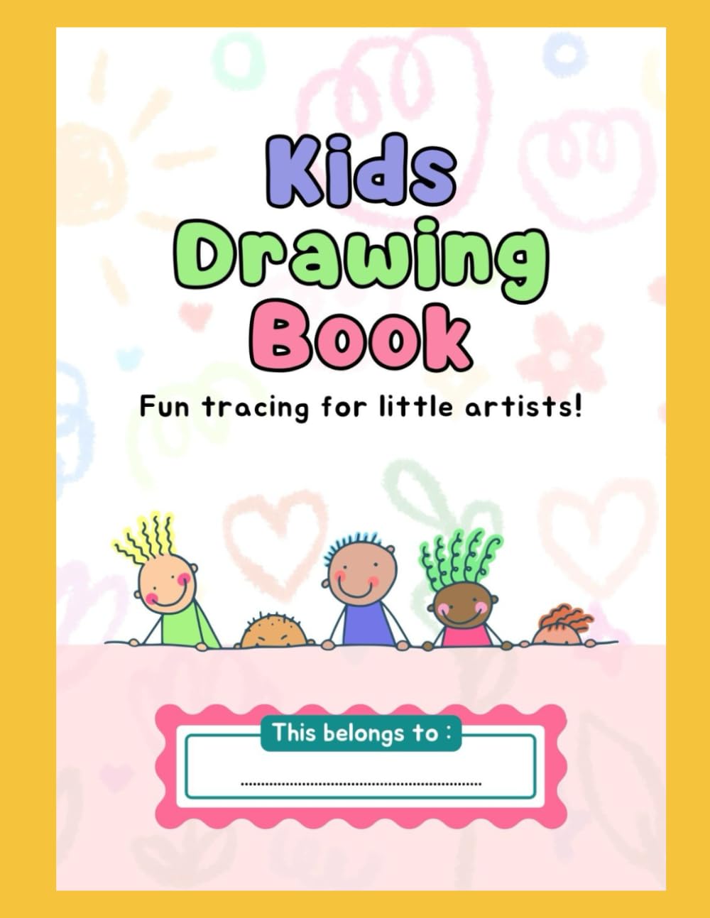 Kids Drawing Book: Fun tracing for little artists (Little Learners)