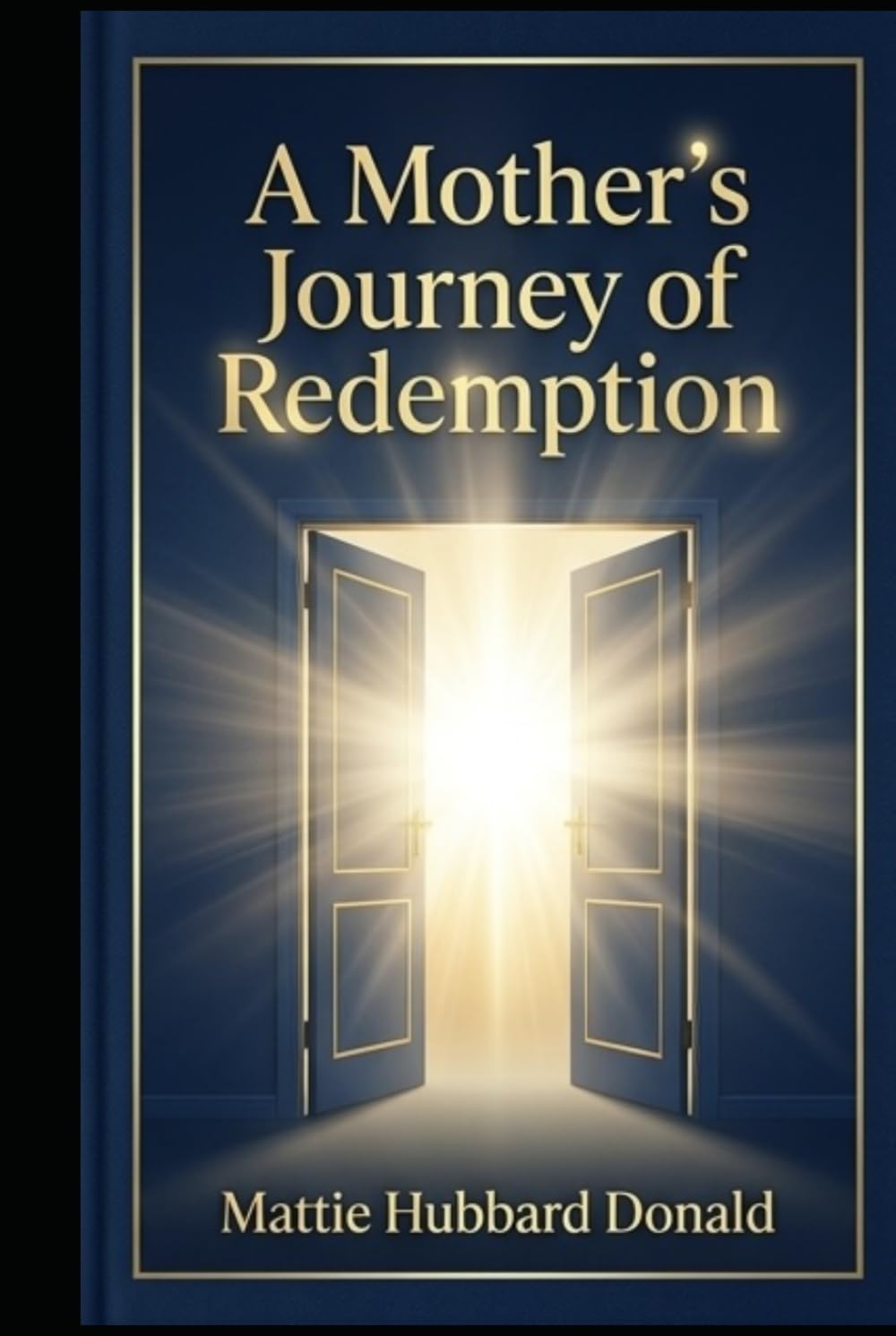 A Mother's Journey of Redemption