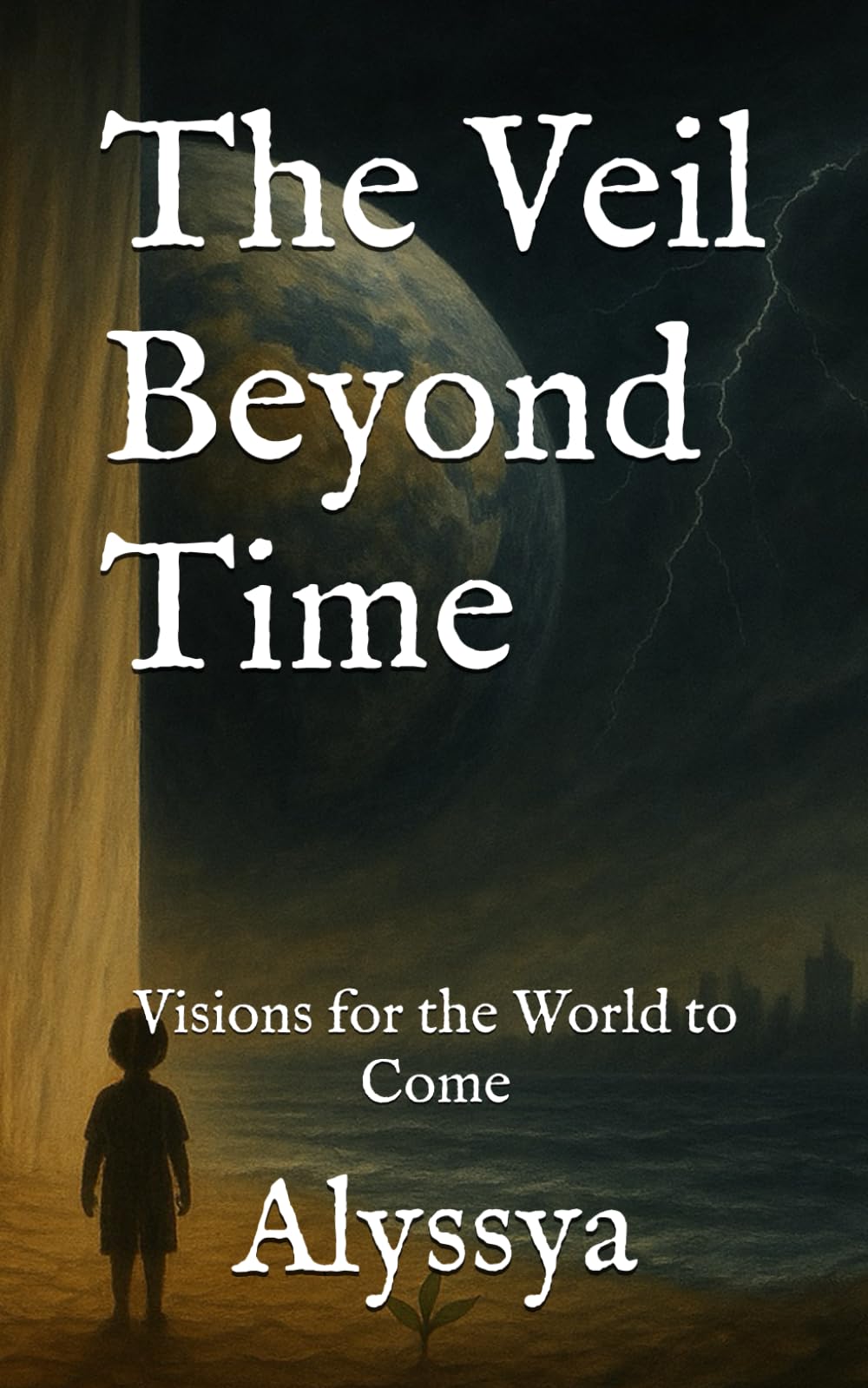 The Veil Beyond Time: Visions for the World to Come