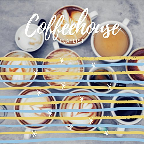 Coffeehouse Playlist by Various artists on Amazon Music
