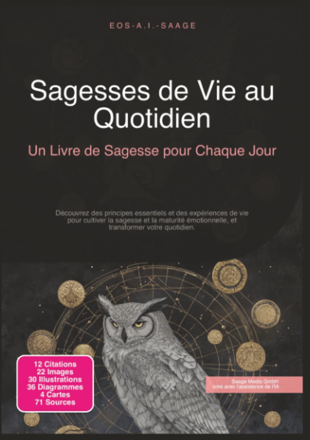 Sagesses de Vie au Quotidien: Un Livre de Sagesse pour Chaque Jour