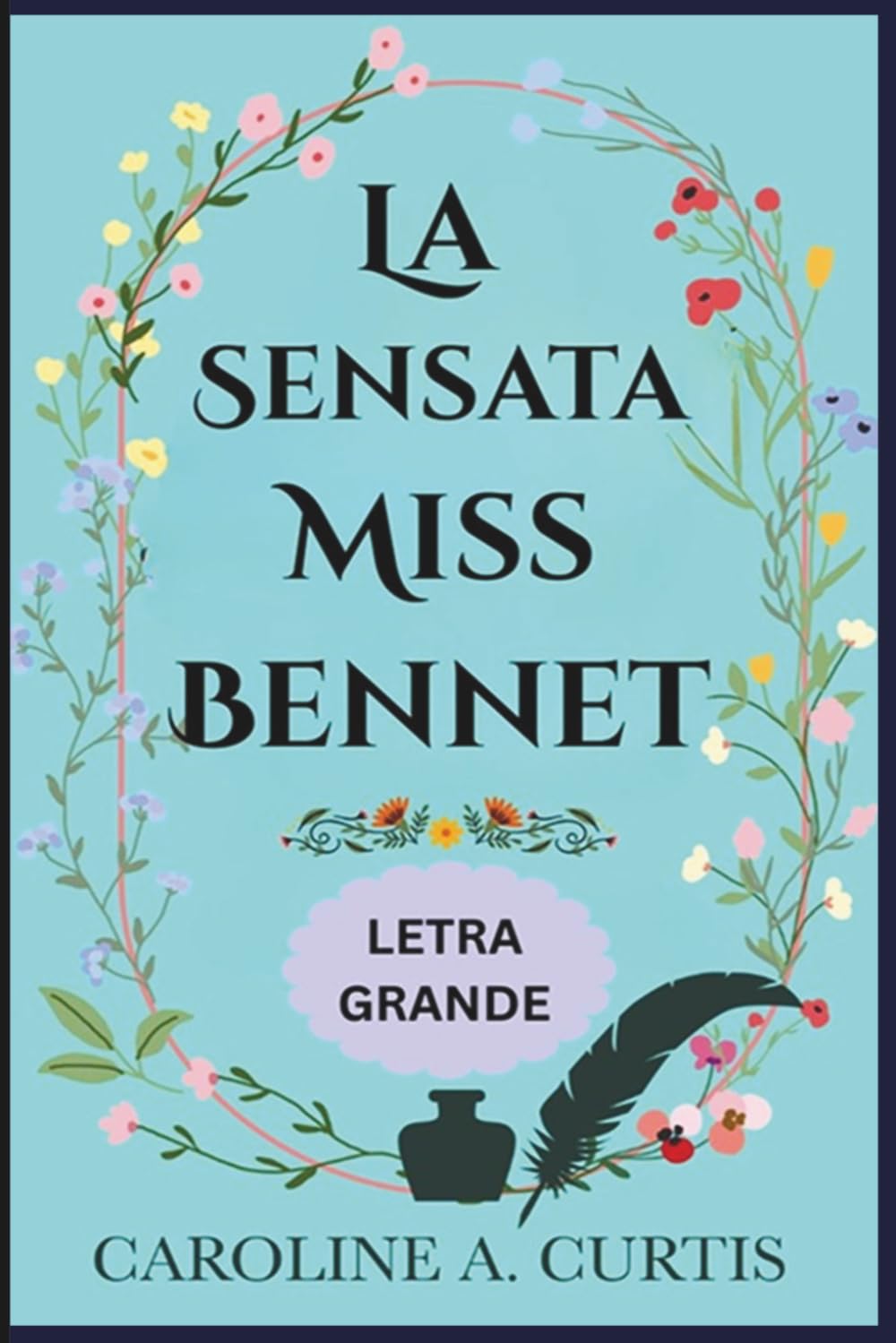 La sensata Miss Bennet (Letra Grande): Una variación de Orgullo y Prejuicio
