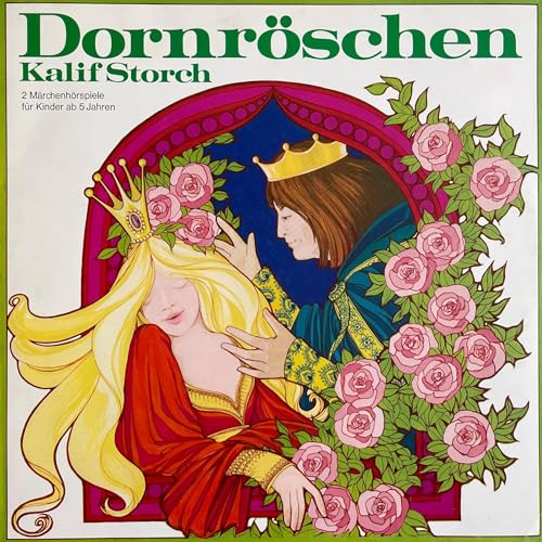 Enjoy Dornr&amp;ouml;schen / Kalif Storch from Brüder Grimm, Käthe Wolf-Feurer, Wilhelm Hauff, Anke Beckert episode artwork