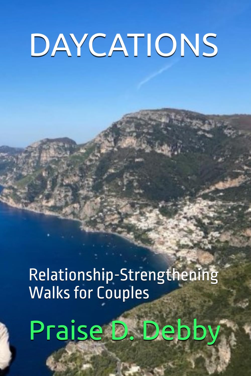 DAYCATIONS: Relationship-Strengthening Walks for Couples