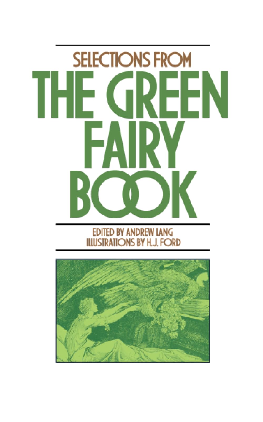 Selections from the Green Fairy Book