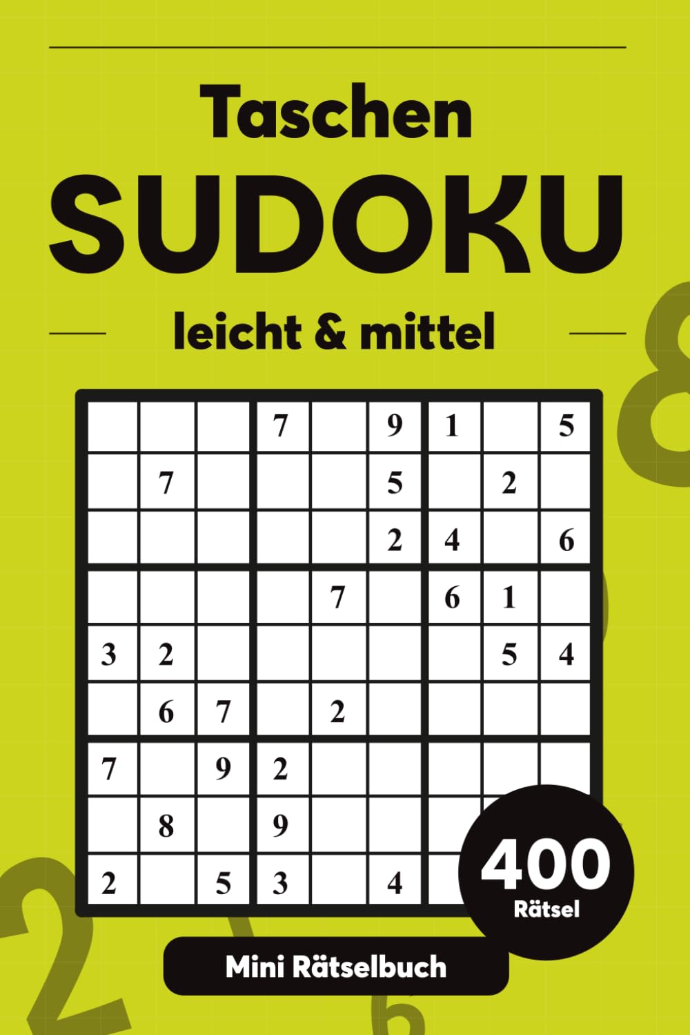 Taschen Sudoku, Mini Rätselbuch für unterwegs, Sudoku im Mini-Format für Reisen und Urlaub, mit Lösungen und Schwierigkeitsgraden von leicht bis Mittel