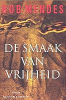 De smaak van vrijheid 9060914279 Book Cover
