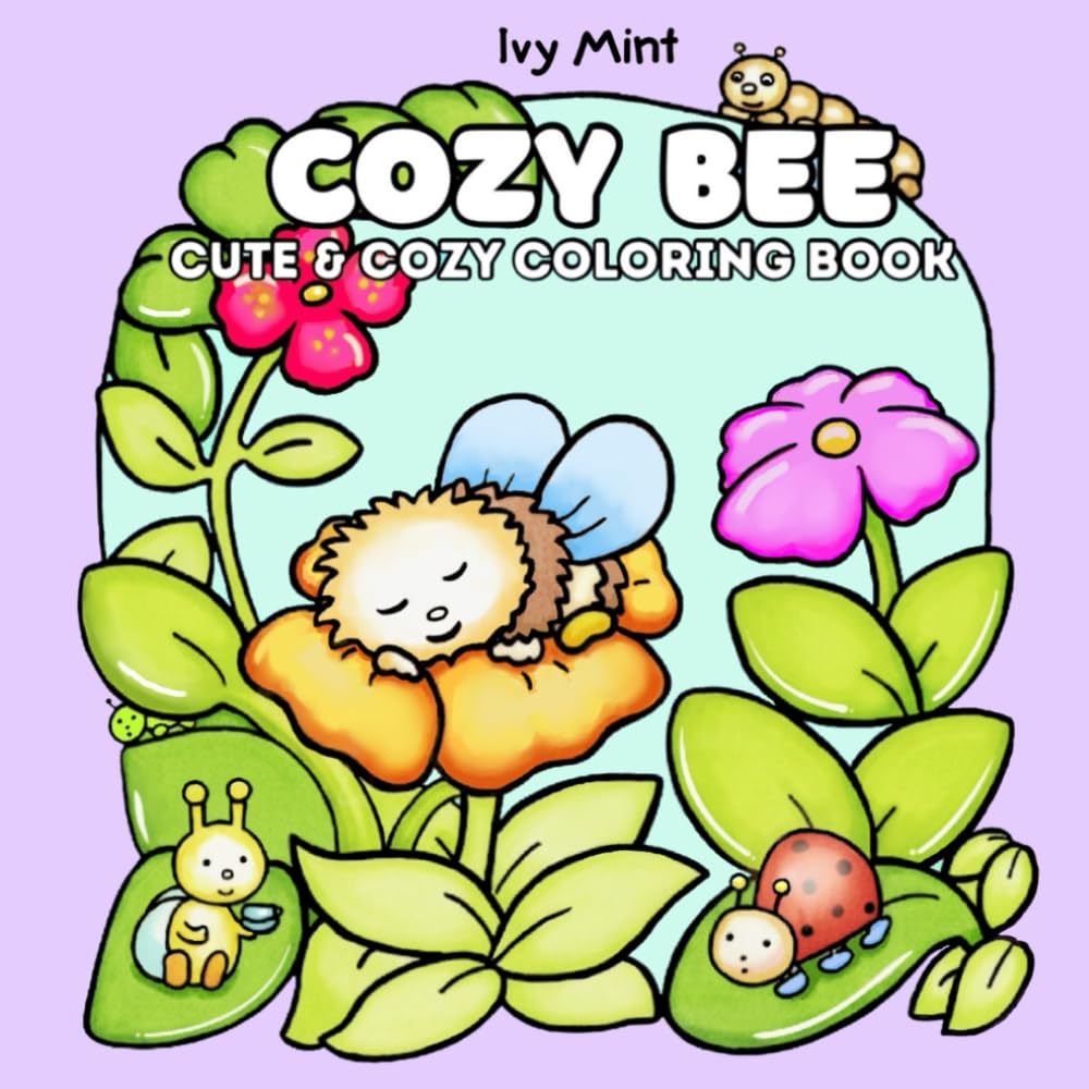 Cozy Bee: Cute and cozy coloring book