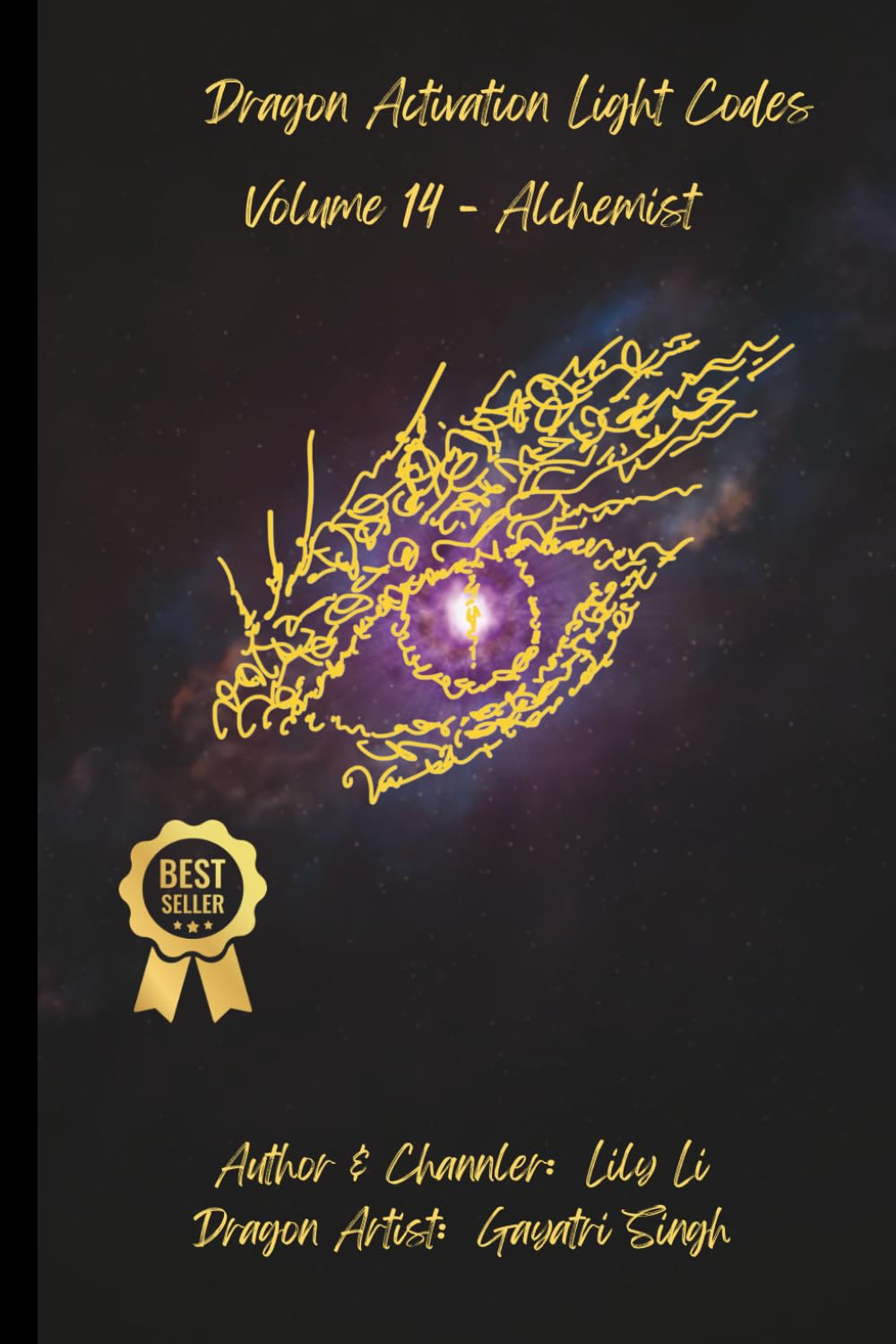 Dragon Light Codes Activation - Volume 14 - Alchemist (Dragon Activation Light Codes)