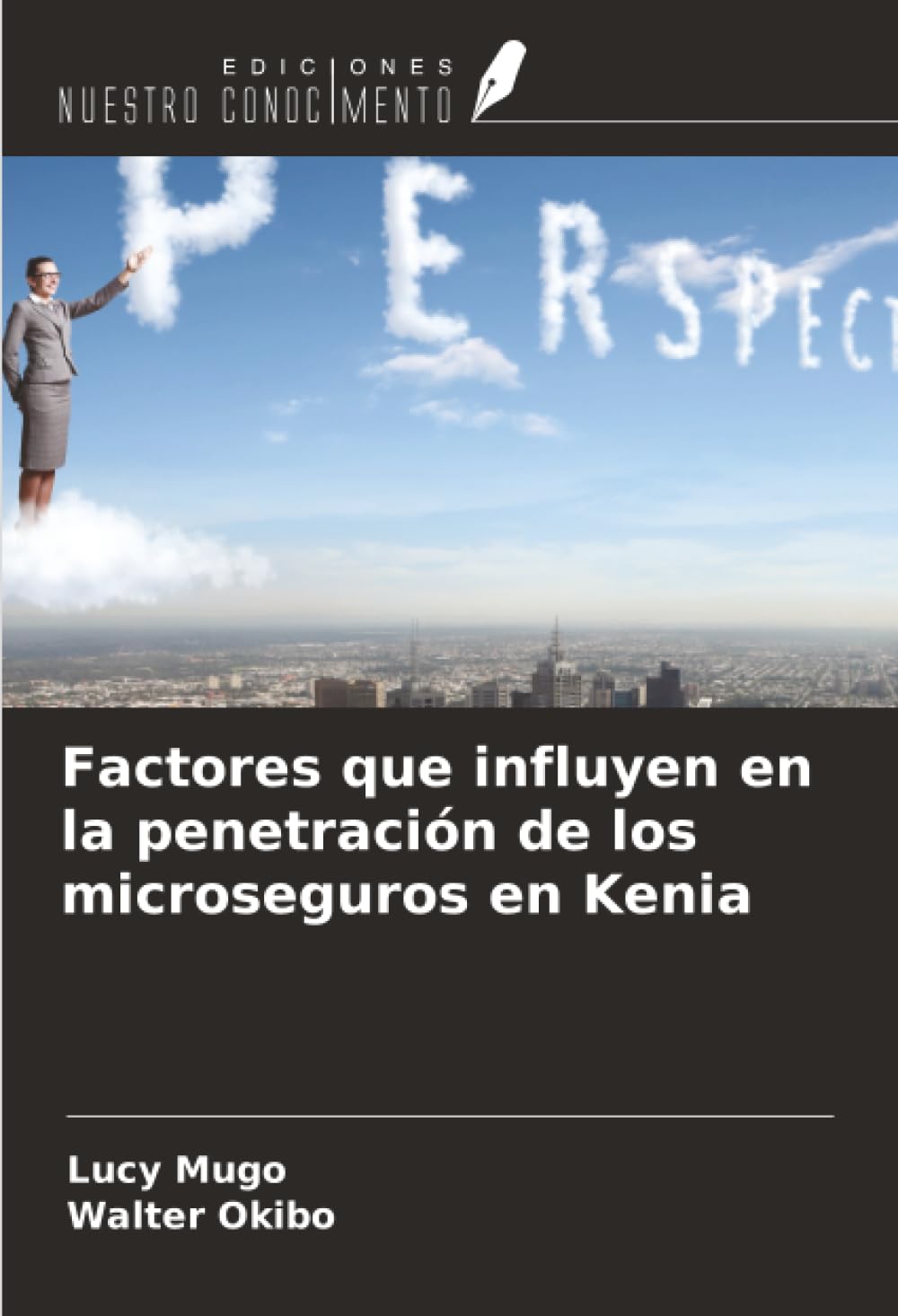 Factores que influyen en la penetración de los microseguros en Kenia