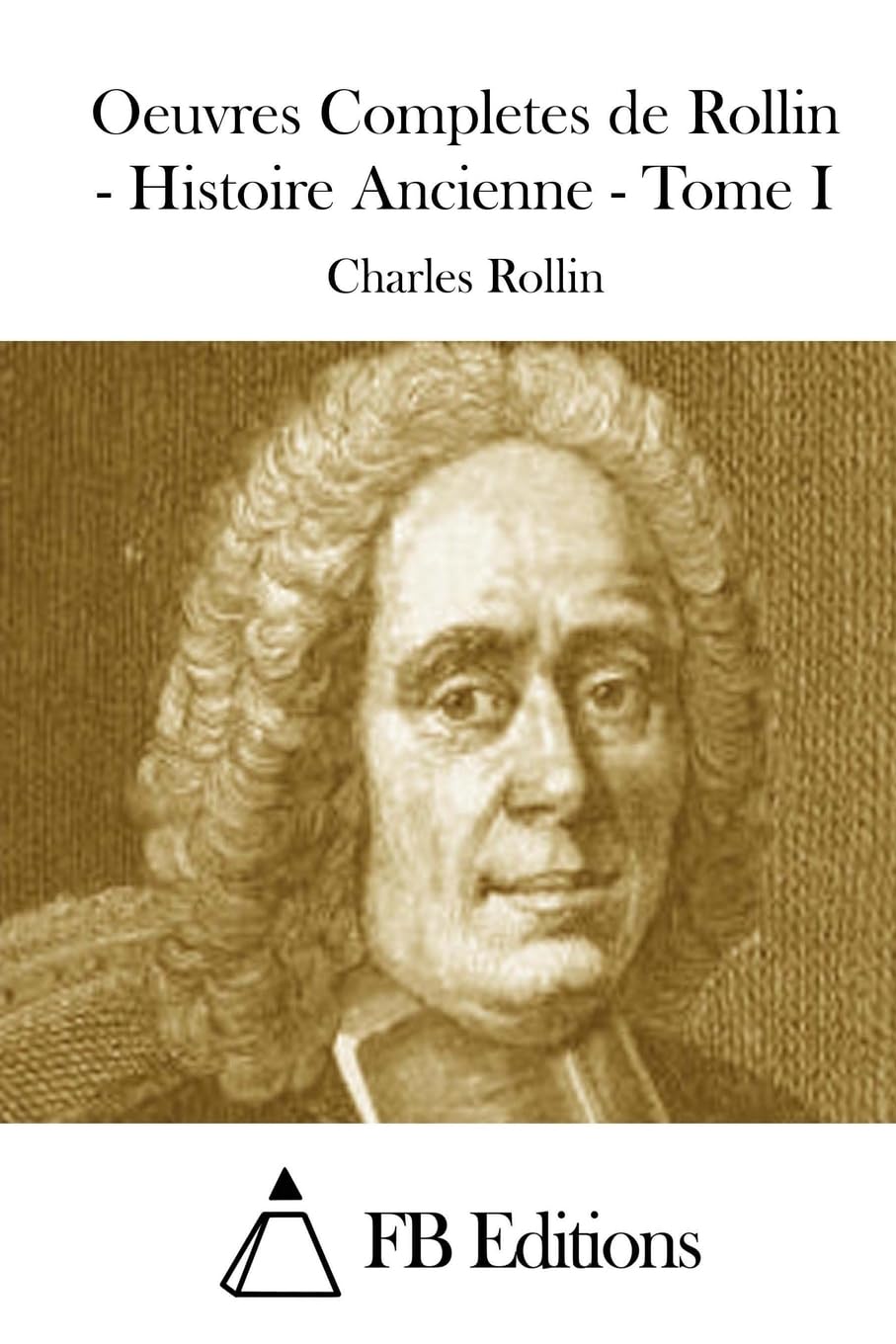 Rollin's Ancient History 1729　古書 Rollin's Ancient History 1729 古書