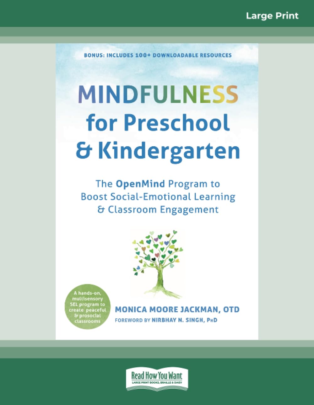 Mindfulness for Preschool and Kindergarten: The OpenMind Program to Boost Social-Emotional Learning and Classroom Engagement